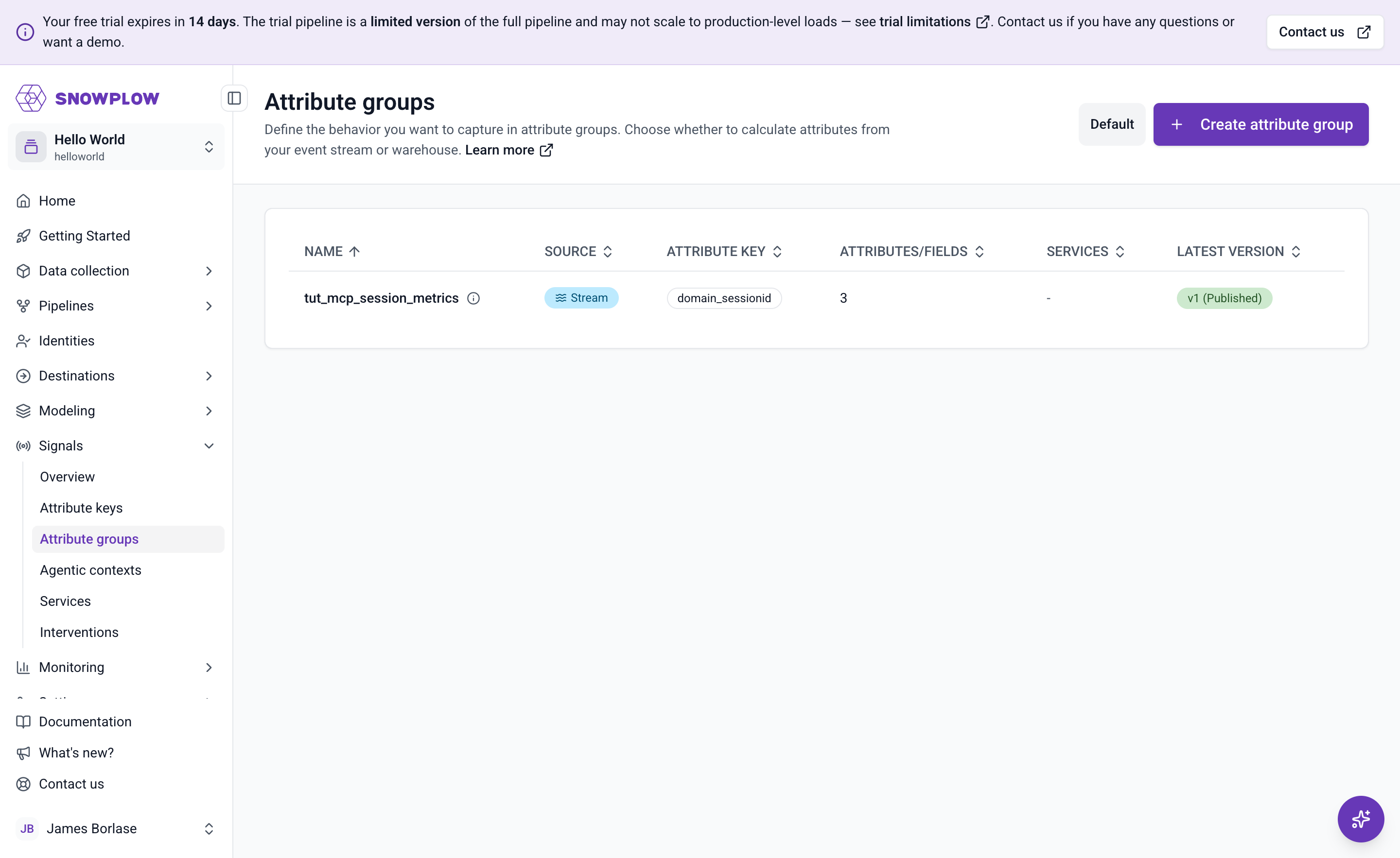 The attribute groups list in Console, showing tut_mcp_session_metrics as a published stream group keyed on domain_sessionid with three attributes