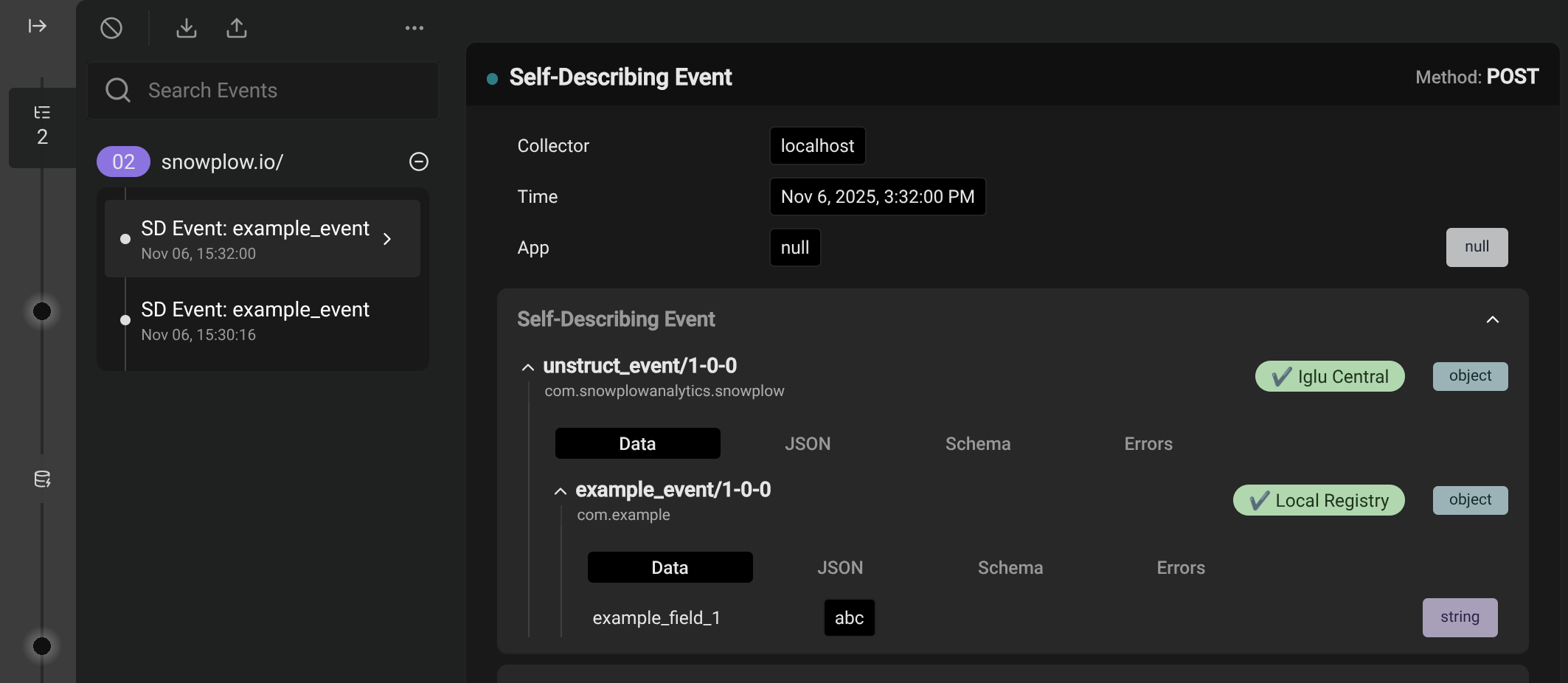 The Snowplow Inspector extension displaying a Self Describing Event called &quot;example_event&quot;. The event payload contains a &quot;example_field_1&quot; property with the value &quot;abc&quot;. The extension says the event is valid against a schema from the Local Registry, signalled by a checkmark.
