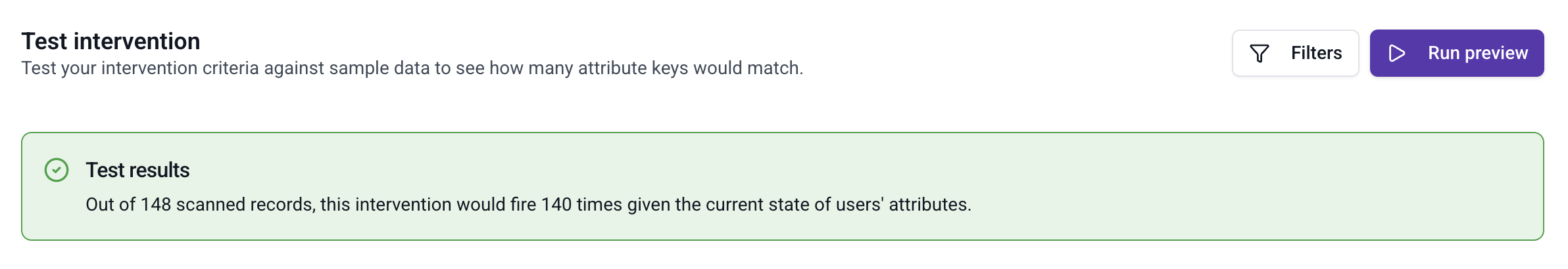 Intervention preview showing test results with match count against scanned warehouse records